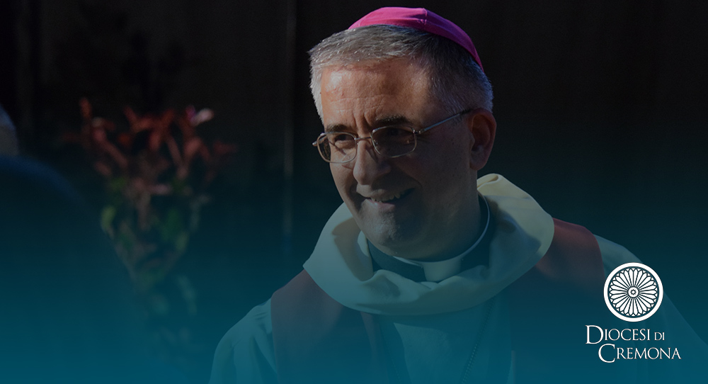 Il Messaggio Di Auguri Per La Pasqua Del Vescovo Napolioni Diocesidicremona It